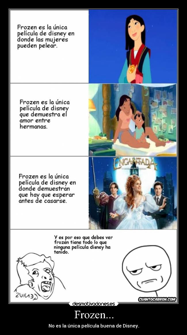 Frozen... - No es la única película buena de Disney.