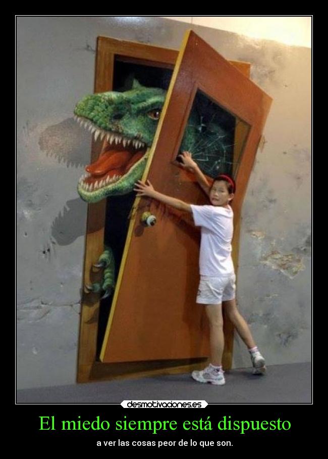 carteles miedo miedo desmotivaciones