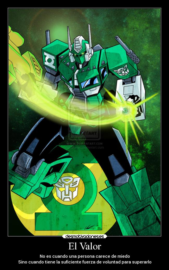 carteles miedo optimus valor voluntad lantern desmotivaciones