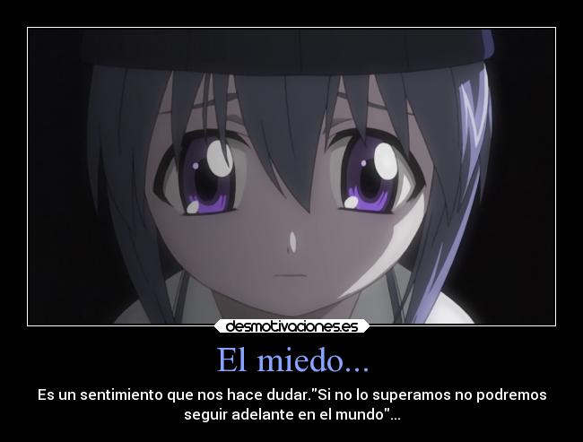 El miedo... - 