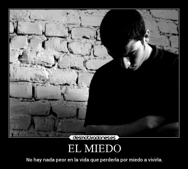 EL MIEDO - 