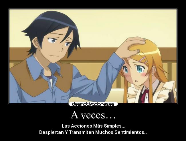 A veces… -