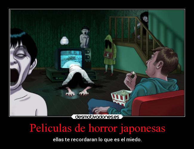 Peliculas de horror japonesas - ellas te recordaran lo que es el miedo.