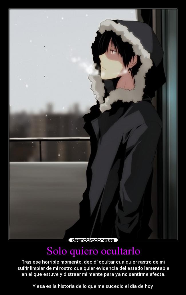 Solo quiero ocultarlo -