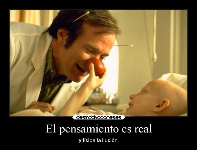 El pensamiento es real -