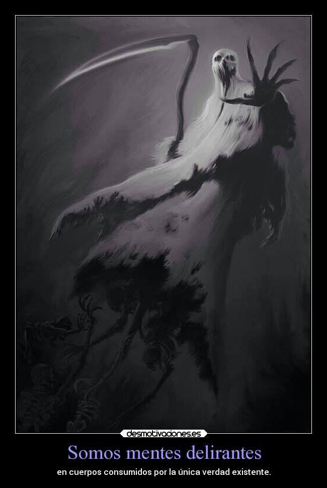 Somos mentes delirantes - 