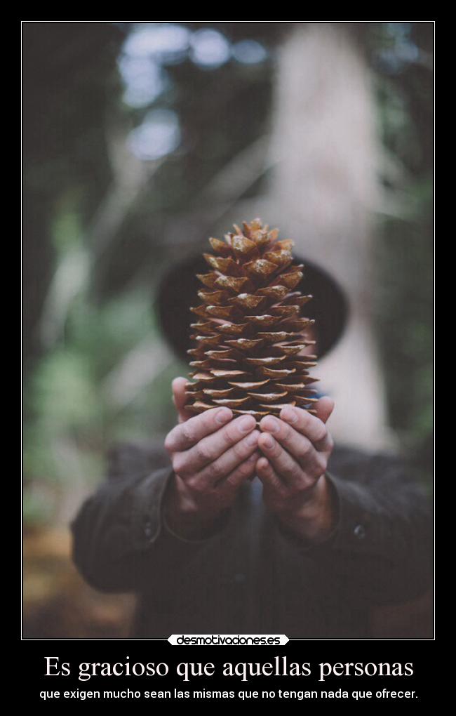 carteles mundo personas exigir ofrecer rilacs desmotivaciones