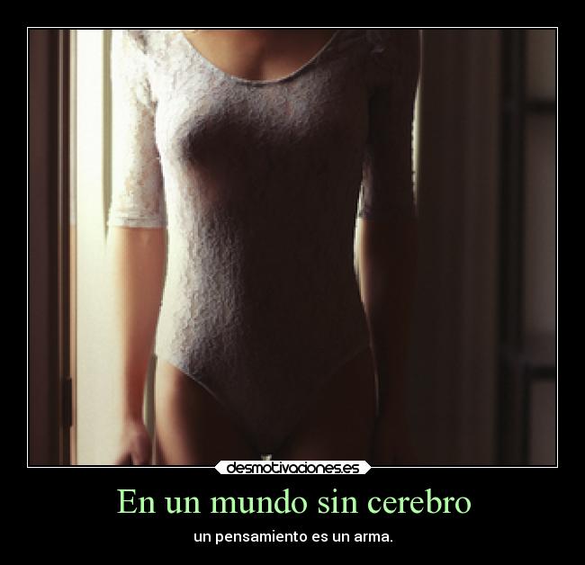 En un mundo sin cerebro -