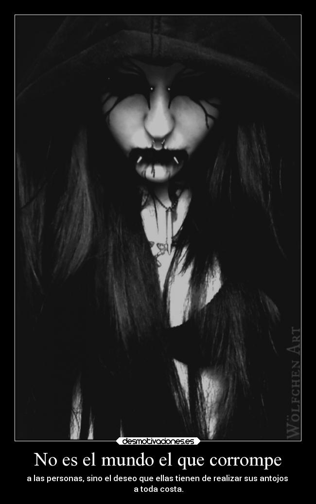 No es el mundo el que corrompe -