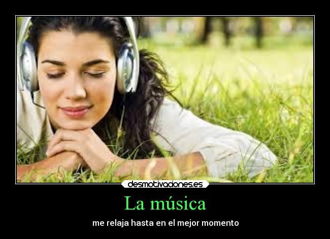 La música -