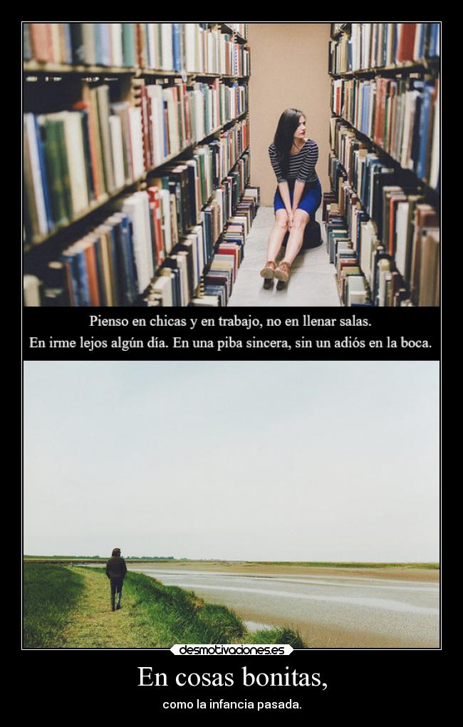 En cosas bonitas, - 