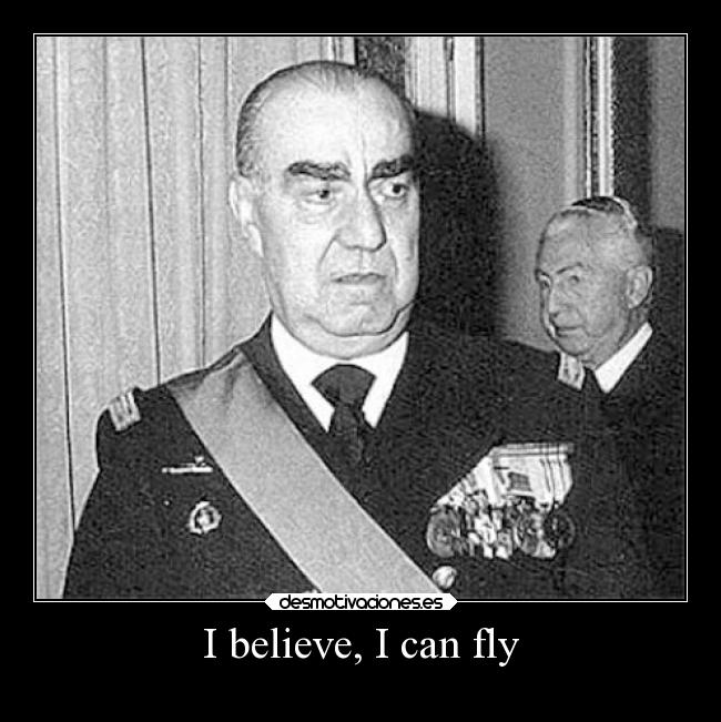 I believe, I can fly -