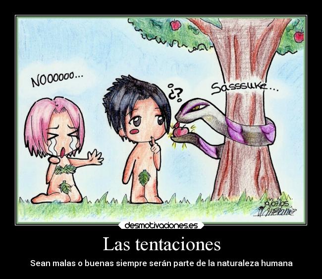 carteles naruto anime tixo adan eva tentacion desmotivaciones