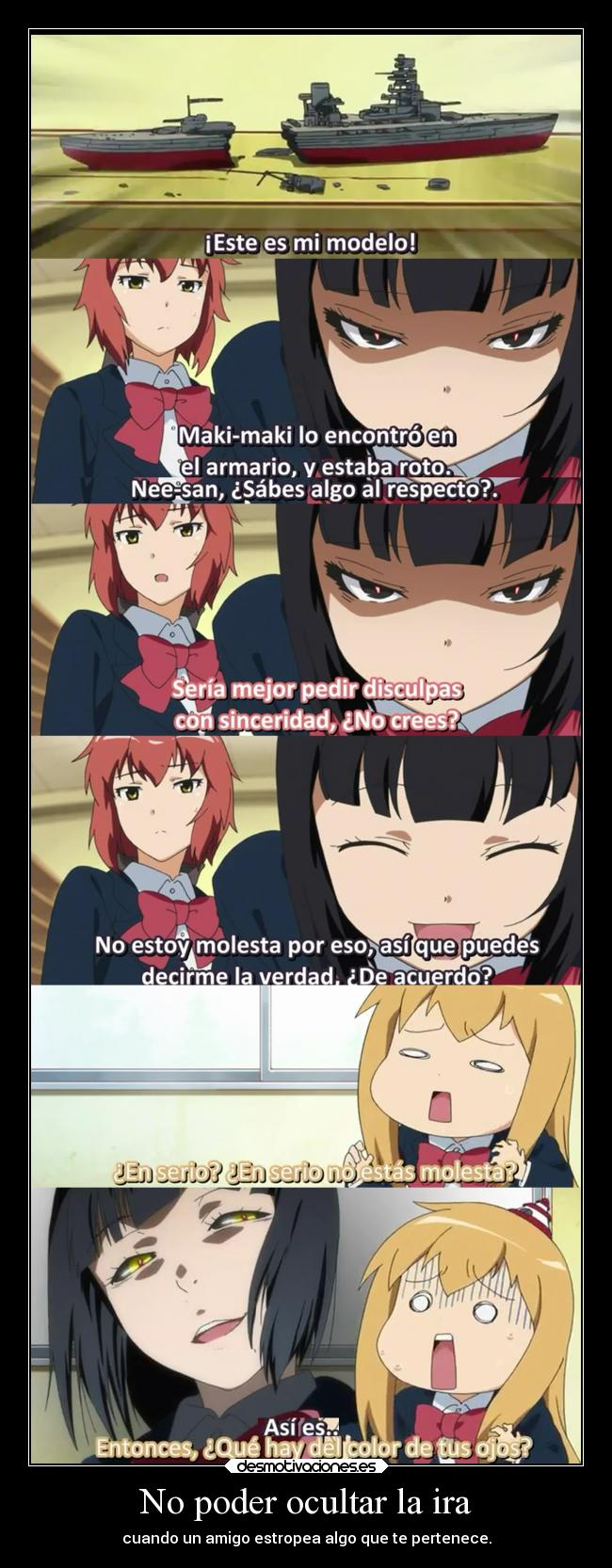 No poder ocultar la ira - 