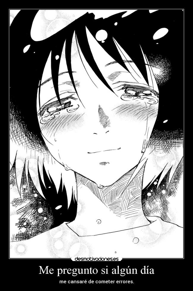 Me pregunto si algún día -