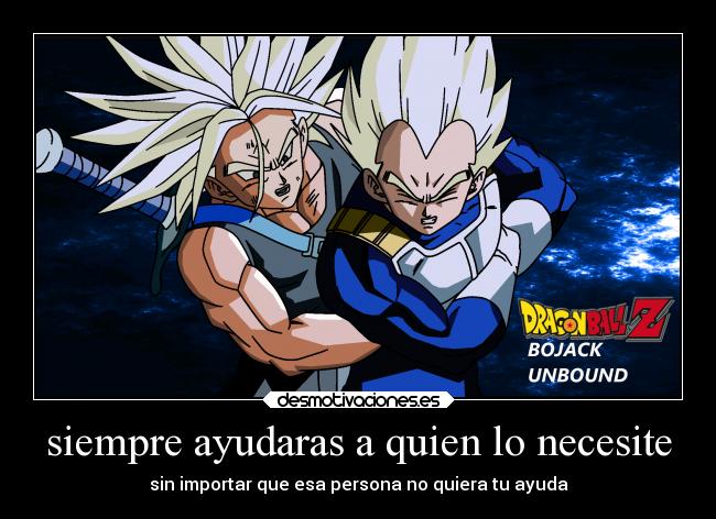 carteles padre ayuda dragonball trunks vegeta hijo desmotivaciones