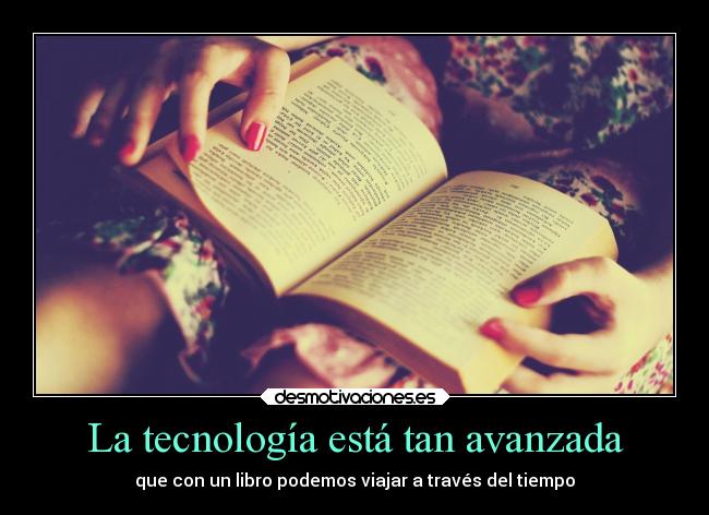 carteles pasado arte literatura libros desmotivaciones