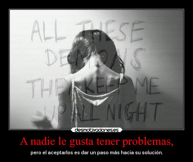 carteles problemas frases kendizzzle kaff theshinyshadow mypukerainbows red probelmas ejercitodemar happyretards desmotivaciones