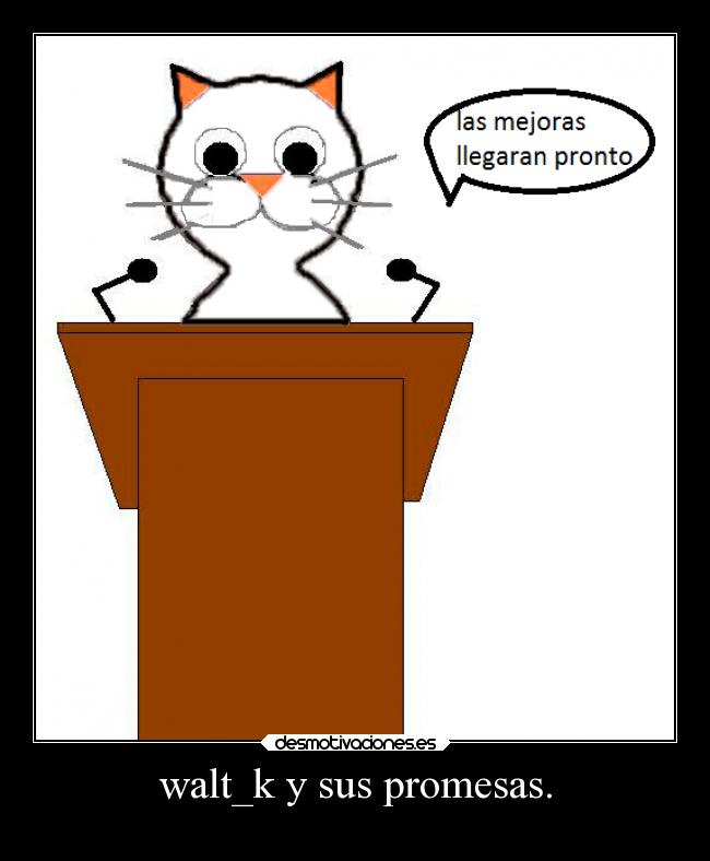 walt_k y sus promesas. - 