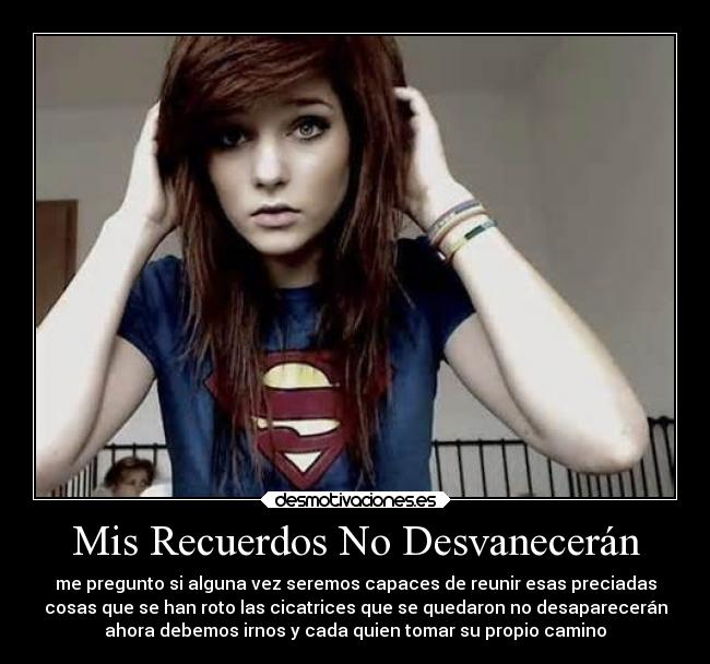 Mis Recuerdos No Desvanecerán -