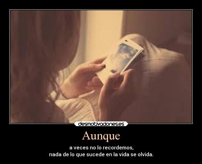 carteles recuerdos olvida haditapiensaque desmotivaciones