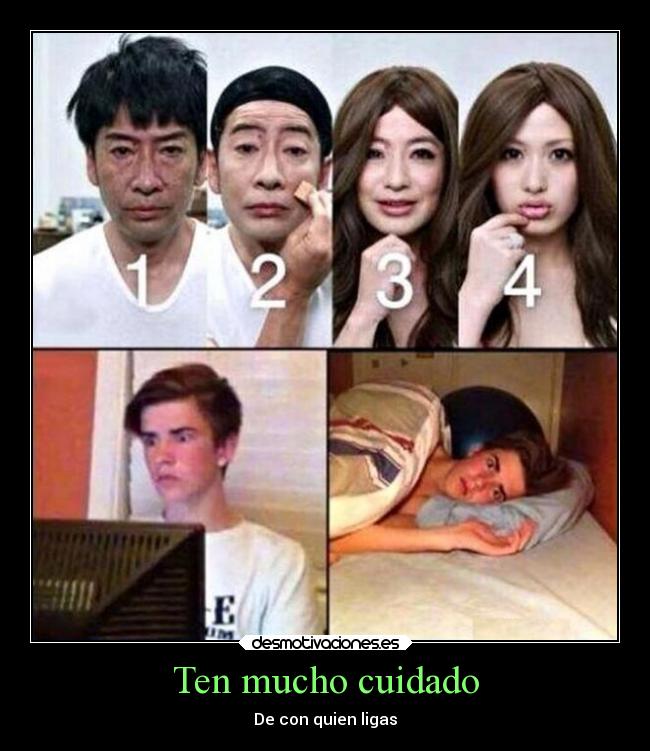 Ten mucho cuidado -
