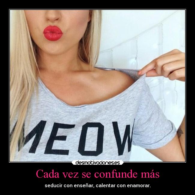 Cada vez se confunde más -