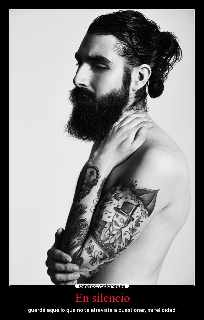 En silencio - guardé aquello que no te atreviste a cuestionar, mi felicidad.