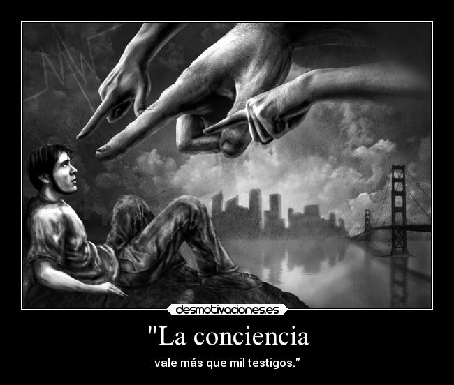 La conciencia - 