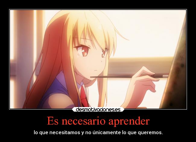 carteles sociedad alma anime sakurasou aprender querer necesitar pensamientos consejo practicar desmotivaciones