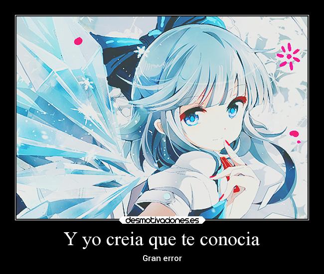 Y yo creia que te conocia - 