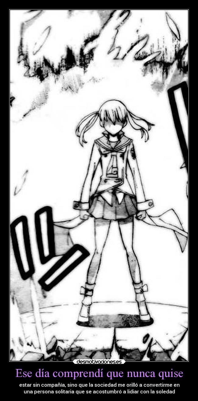 Ese día comprendí que nunca quise -