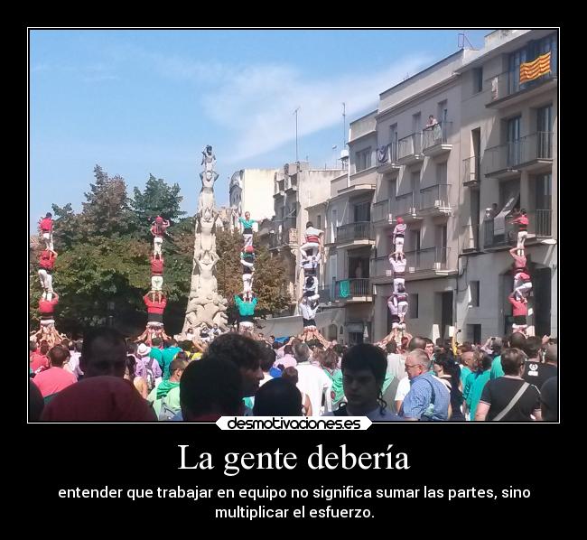 La gente debería - 