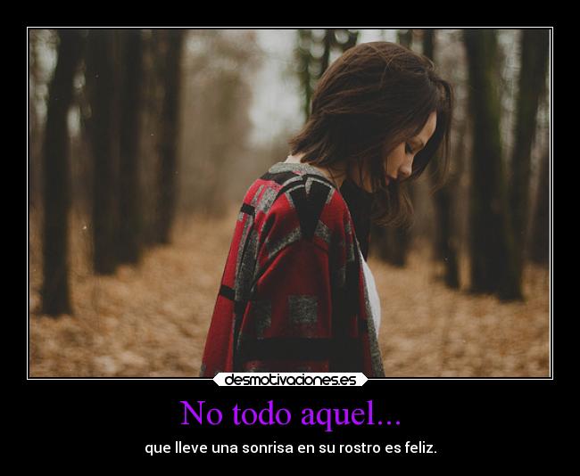 No todo aquel... -