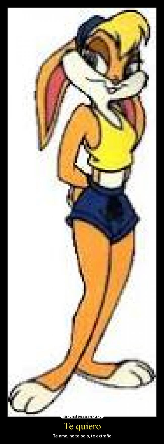 Te quiero - Te amo, no te odio, te extraño