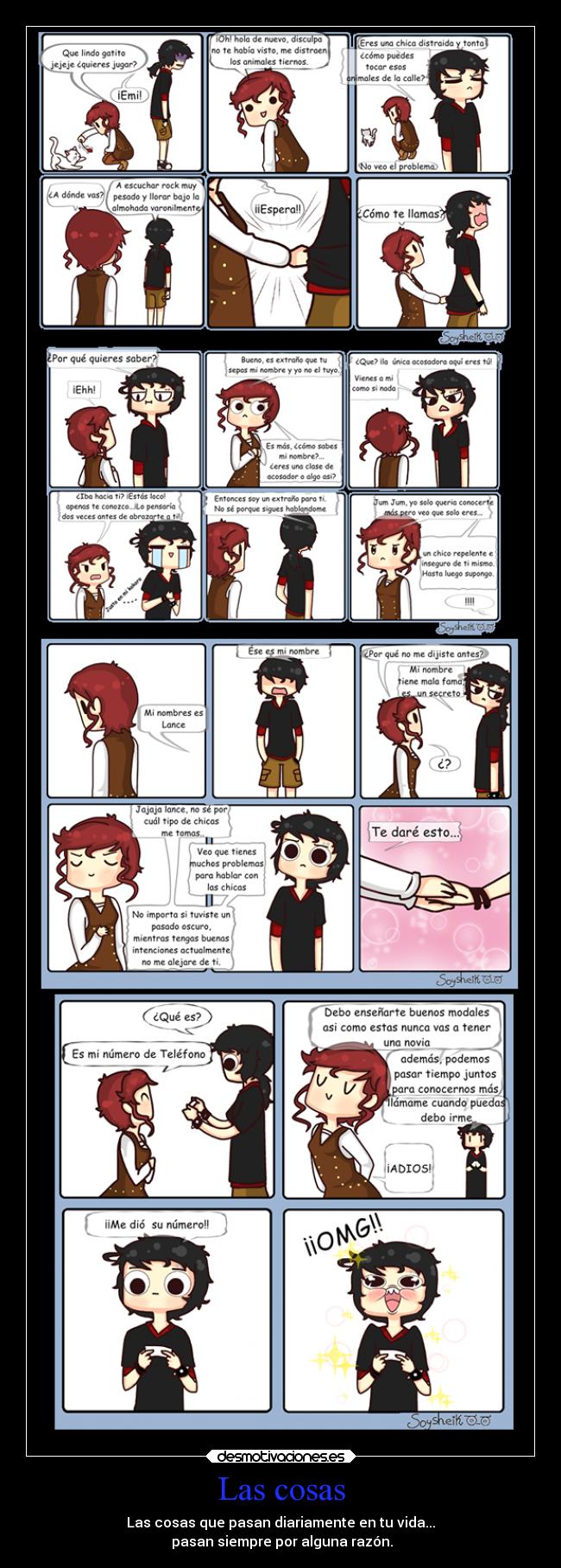 Las cosas - Las cosas que pasan diariamente en tu vida...
pasan siempre por alguna razón.