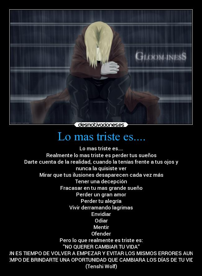 Lo mas triste es.... -