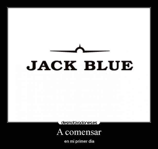 A comensar - en mi primer dia