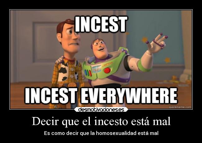 Decir que el incesto está mal -