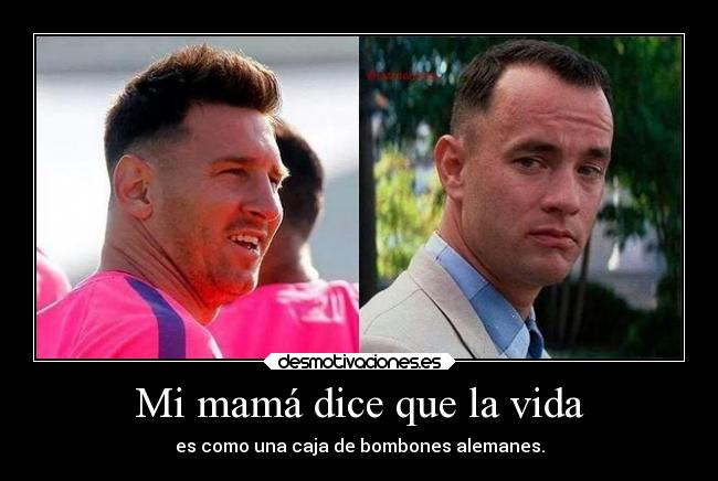 carteles vida futbol messi perdedor forrest gump desmotivaciones
