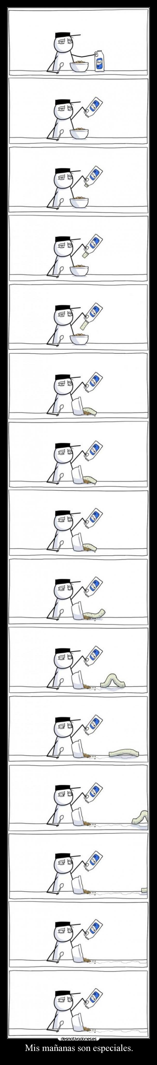 Mis mañanas son especiales. - 