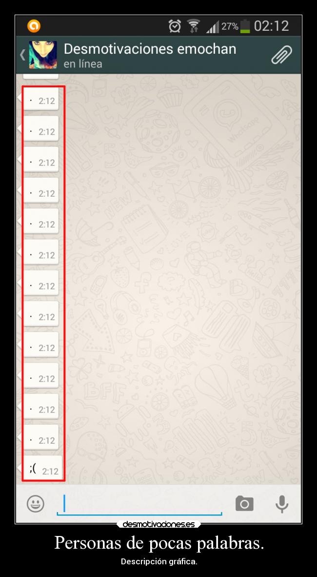 Personas de pocas palabras. - 