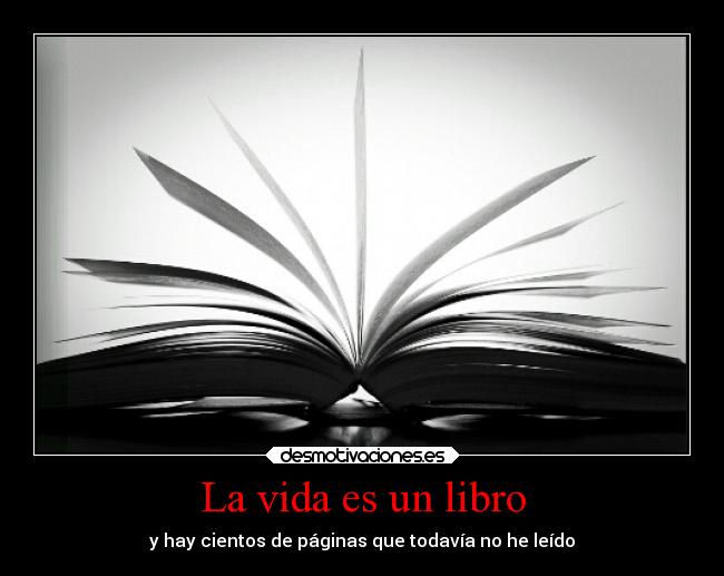 carteles vida vida libro desmotivaciones