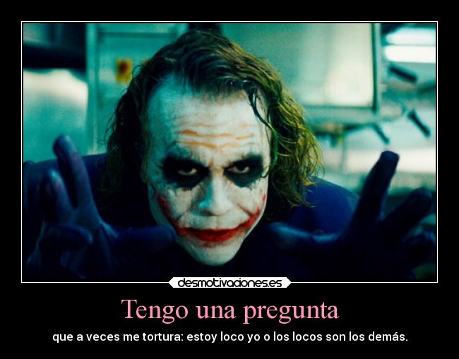 carteles vida locura desmotivaciones