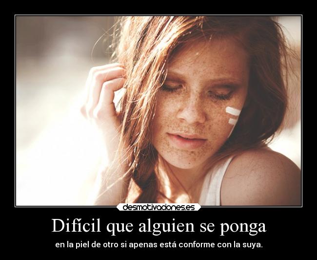 carteles vida metafora piel desmotivaciones