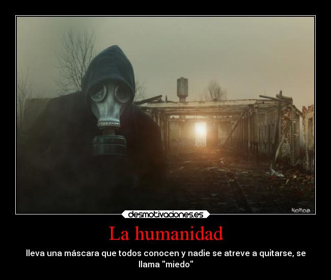 La humanidad - 