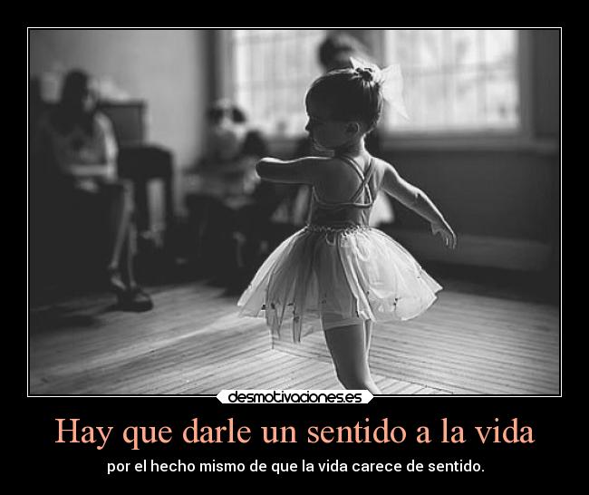 carteles vida motivaciones desmotivaciones