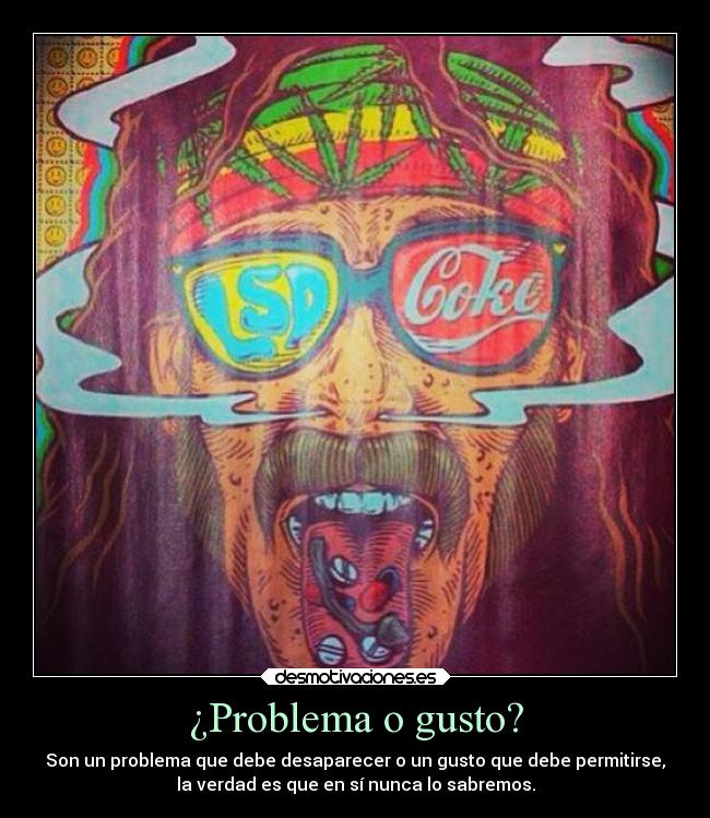carteles vida niidea drogas psicoledic raro mundial comprado desmotivaciones