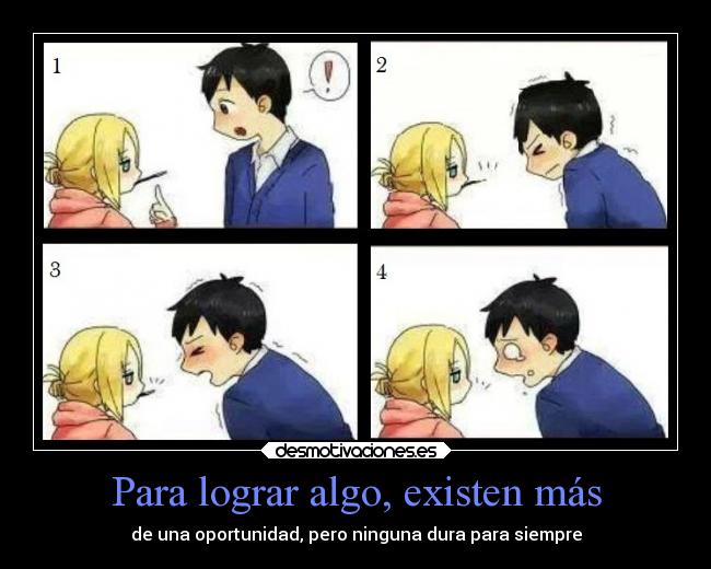 Para lograr algo, existen más - 