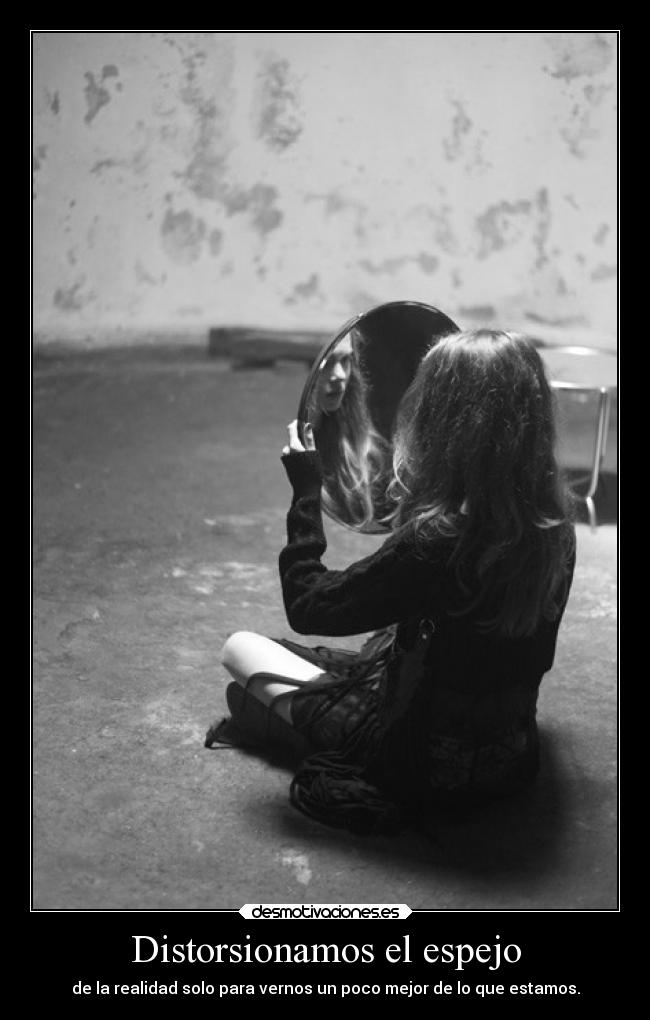 carteles vida realidad espejo desmotivaciones